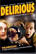 Delirious poster