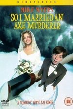 Смотреть So I Married an Axe Murderer онлайн бесплатно.
