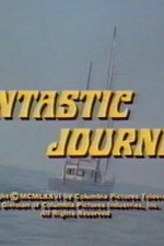 Watch The Fantastic Journey online free. The Fantastic Journey poster
