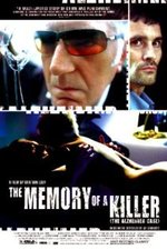 Watch The Memory of a Killer online free. The Memory of a Killer poster