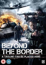 Watch Beyond the Border kostenlos online.