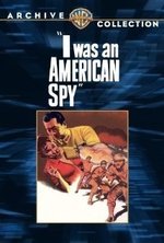 Guarda online I Was an American Spy gratuitamente.