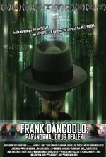 Guarda online Frank DanCoolo: Paranormal Drug Dealer gratuitamente.