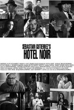 Watch Hotel Noir online free. Hotel Noir poster