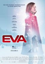 Смотреть Ева: Искусственный разум онлайн бесплатно. Ева: Искусственный разум poster