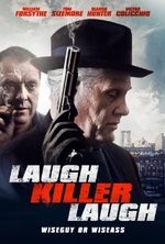 Watch Laugh Killer Laugh kostenlos online.