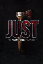 Regarder Just the Vampire Hunter en ligne gratuitement.
